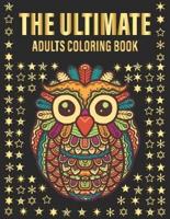 THE ULTIMATE Adults Coloring Book