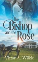 The Bishop and the Rose