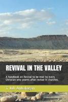 Revival in the Valley