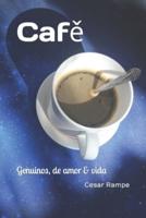 Cafě