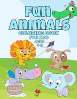 Fun Animals Coloring Book For Kids Ages 4-8