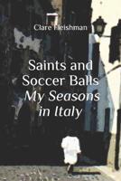 Saints and Soccer Balls