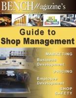 Bench Magazine's Guide to Shop Management