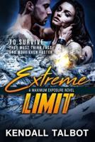 Extreme Limit: Action-Packed Romantic Suspense