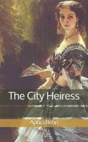 The City Heiress