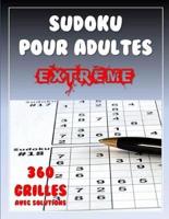 Sudoku Pour Adultes Extreme 360 Grilles Avec Solutions