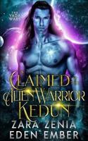 Claimed by the Alien Warrior Kedun