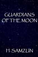 Guardians of the Moon