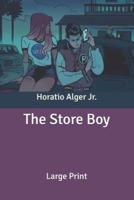 The Store Boy: Large Print