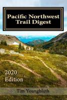 Pacific Northwest Trail Digest