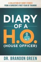 Diary of a H.O. (House Officer)