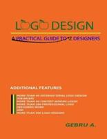 LOGO DESIGN: A PRACTICAL GUIDE TO Z DESIGNER