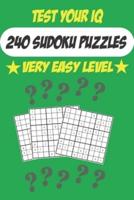 Test Your IQ: 240 Sudoku Puzzles: Medium Level - Tons of Fun for your Brain!