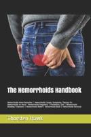 The Hemorrhoids Handbook