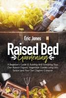 Raised Bed Gardening