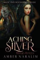 Aching Silver