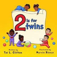 2 Is for Twins