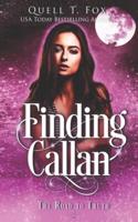 Finding Callan