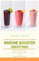 Immune Booster Smoothies