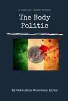 The Body Politic: Caroline Jordan Series Book 1