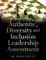 Authentic, Diversity and Inclusion Assessment