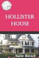 HOLLISTER HOUSE