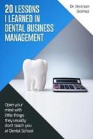 20 Lessons I Learned in Dental Business Management