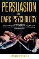 Persuasion and Dark Psychology