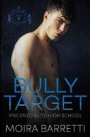 Bully Target