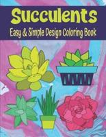 Succulents Easy And Simple Design Coloring Book