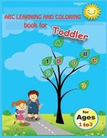 A B C Learning and Coloring Book for Toddlers