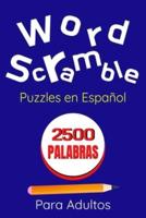 Word Scramble Puzzles En Español Para Adultos 2500 Palabras