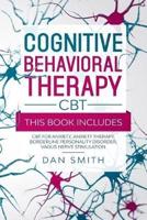 Cognitive Behavioral Therapy -CBT-