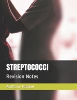STREPTOCOCCI: Revision Notes