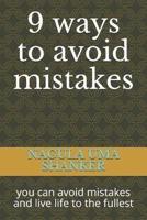 9 Ways to Avoid Mistakes