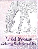 Wild Horses - Coloring Book for Adults