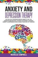 Anxiety And Depression Therapy