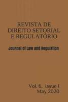 Revista De Direito Setorial E Regulatório, Vol. 6(1) / Journal of Law and Regulation, Vol. 6(1)