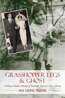 Grasshopper Legs & Ghost