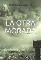LA OTRA MORADA: Editorial Alvi Books