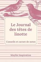 Le Journal Des Têtes De Linottes