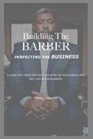 Building The Barber