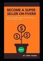 Become a Super Seller on Fiverr