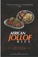 The Ultimate Cookbook for African Jollof Rice