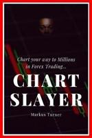 Chart Slayer