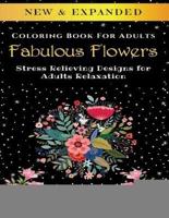 Fabulous Flowers - Adult Coloring Book