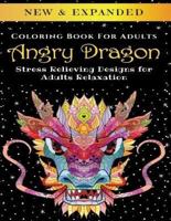 Angry Dragon - Adult Coloring Book