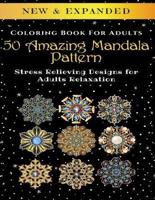 50 Amazing Mandala Pattern - Adult Coloring Book