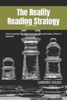 The Reality Reading Strategy: How to develop this ability to survive, live and evolve in times of pandemic