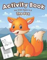Fox Activity Book for Kids Ages 4-8